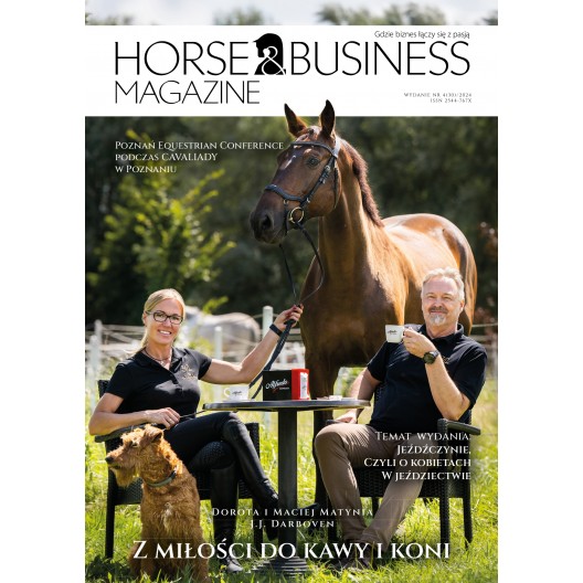 Horse&Business Magazine - wydanie nr 3 (29)/2024